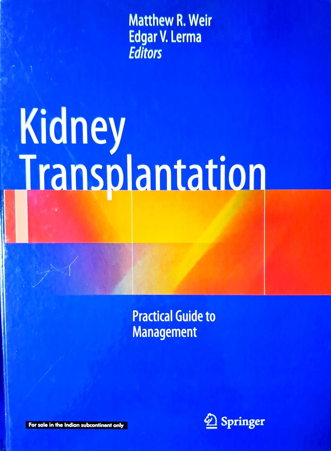 Kidney Transplantation Practical Guide To Management (Hb 2026)