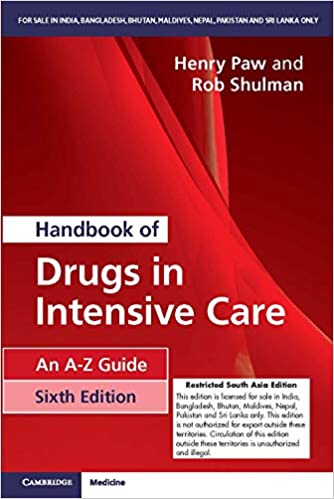 Handbook Of Drugs In Intensive Care An A-Z Guide