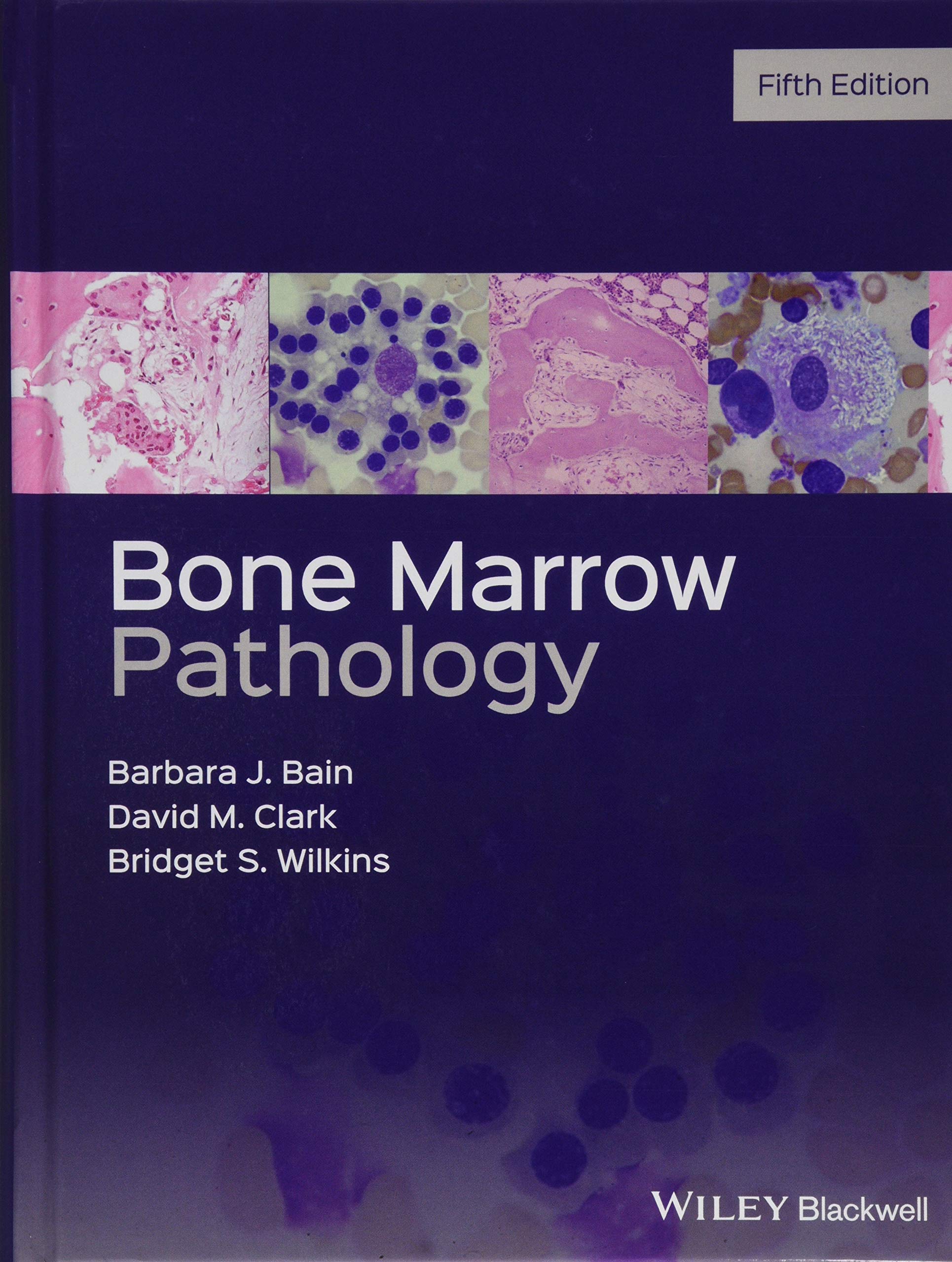 Bone Marrow Pathology 5Ed (Hb 2019)