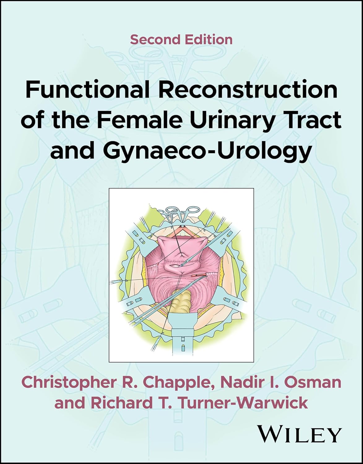 Functional Reconstruction Of The Femal Urinary Tract And Gynaeco Urology 2Ed (Pb 2025)