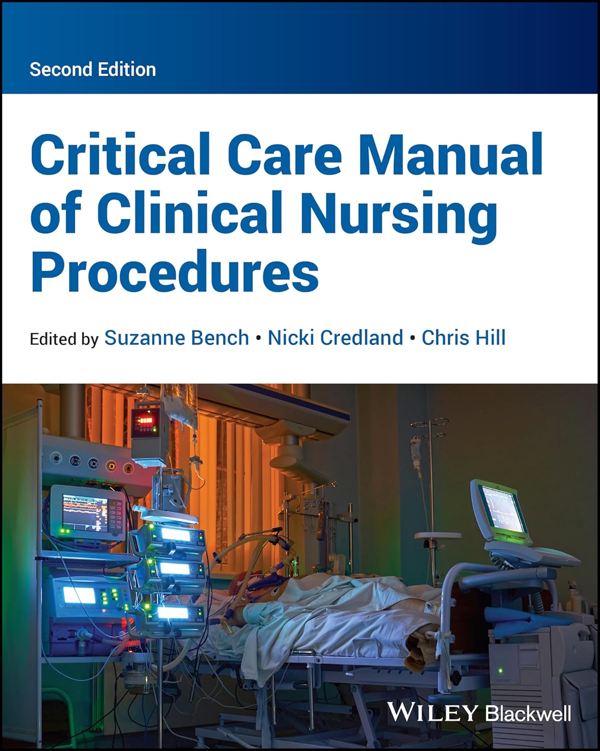 Critical Care Manual Of Clinical Nursing Procedures 2Ed (Pb 2024)