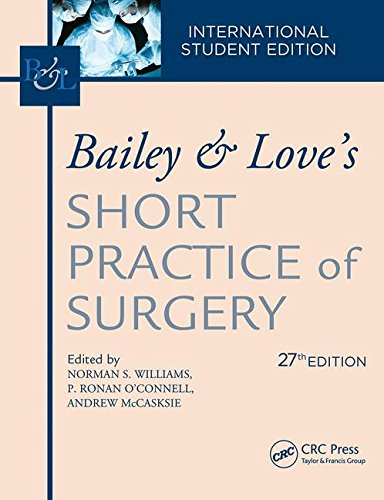 Bailey & Love'S Short Practice Of Surgery, 27Th Edn .2 Vols. Set