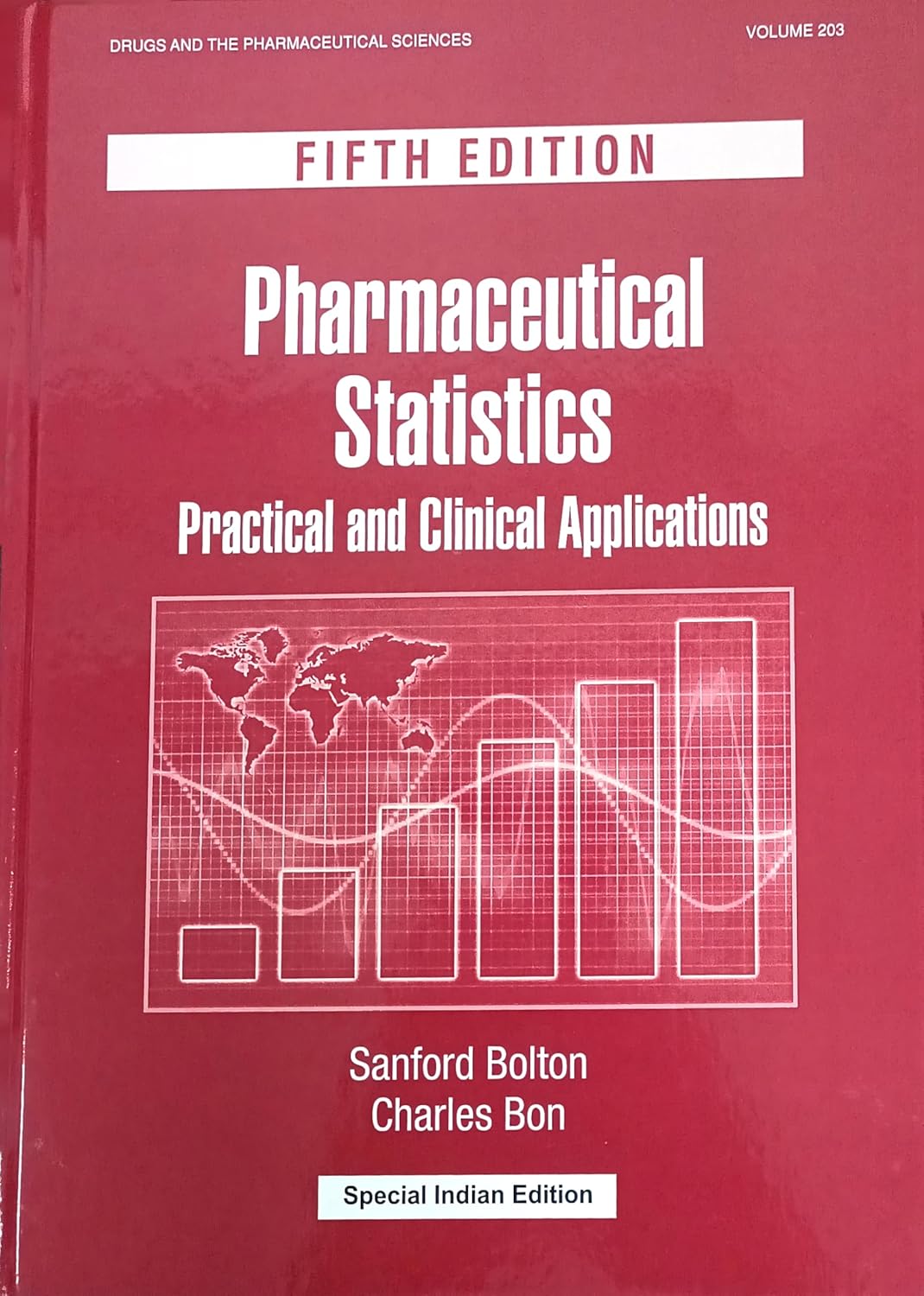 Pharmaceutical Statistics Practical And Clinical Applications 5Ed Volume 203 (Sie) (Hb 2024) (Cd Materials Can Be Found At Www.Routledge.Com)