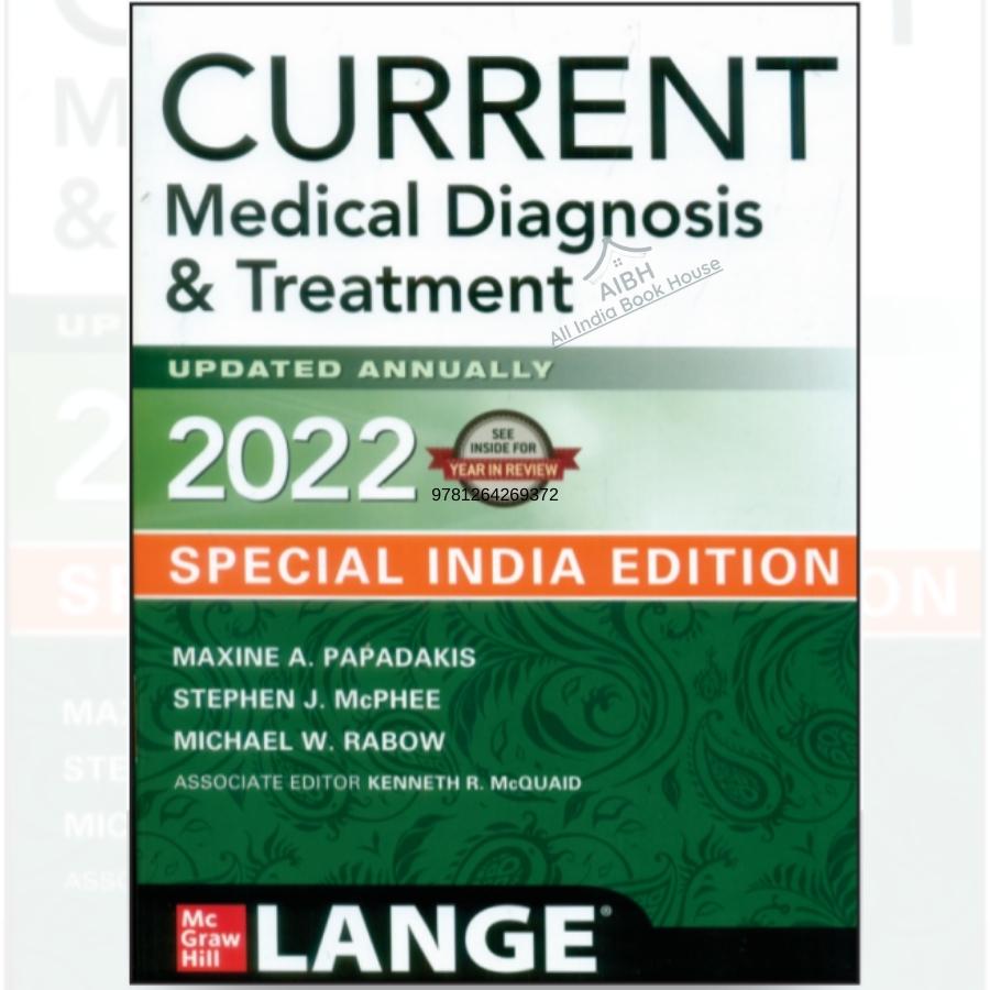 Current Medical diagnosis and treatment 61st edition 2022 by papadakis(CMDT 2022) - Special India Edition