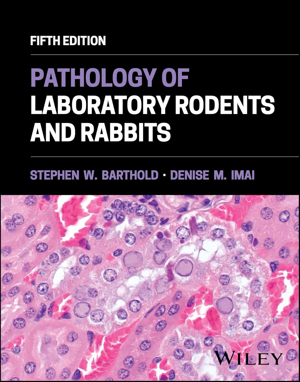 Pathology Of Laboratory Rodents And Rabbits 5Ed (Hb 2025)