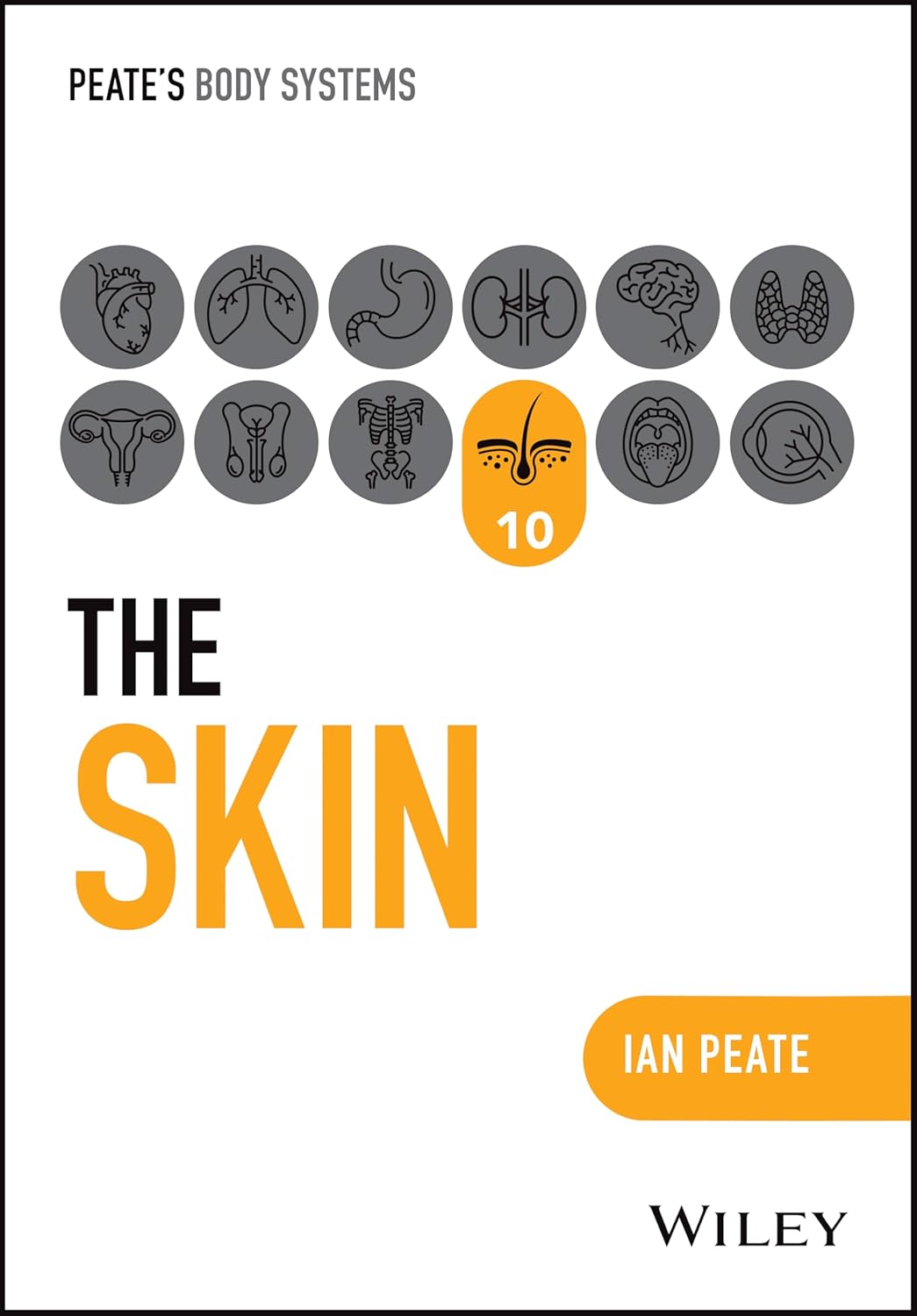 The Skin Peates Body Systems (Pb 2025)