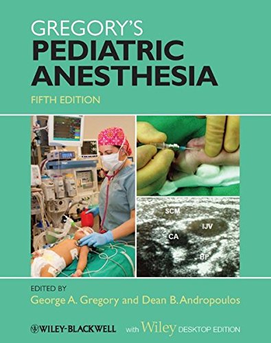 Gregory'S Pediatric Anesthesia 5/Ed
