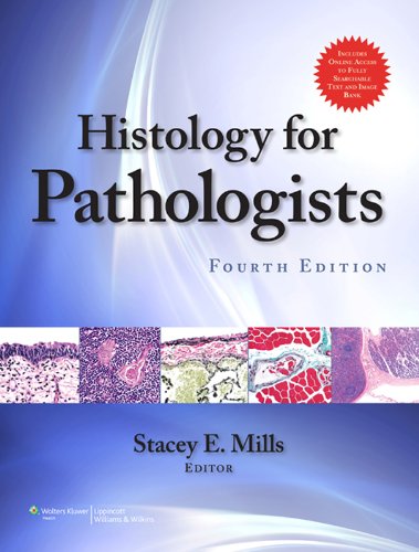 Histology For Pathologists 4/Ed (OLD Edition)
