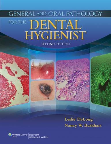 General And Oral Pathology For The Dental Hygienist 2/Ed(Old Edition)