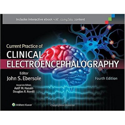 Current Practice Of Clinical Electroencephalography 4Ed (Hb 2014)