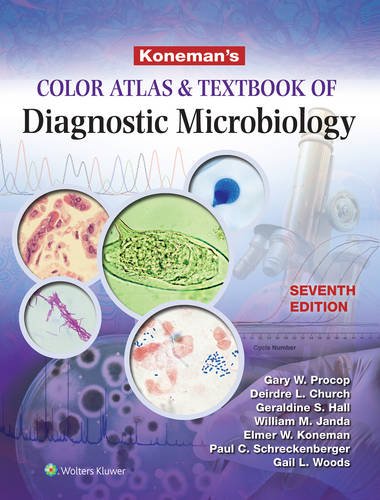 Koneman'S Color Atlas And Textbook Of Diagnostic Microbiology, International Edition, 7/E