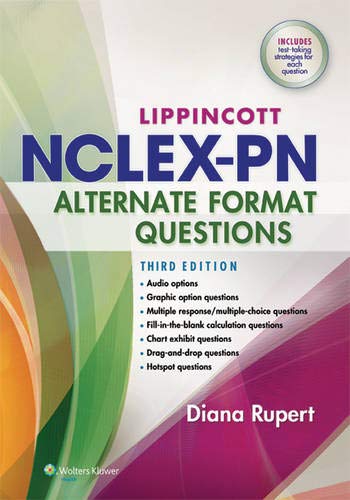 Lippincott'S Nclex Pn Alternate Format Questions (Pb 2014) (Old Edition)