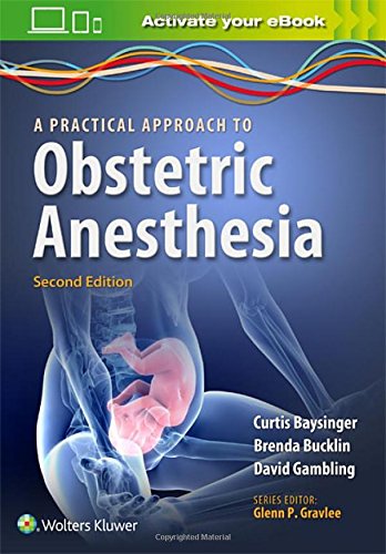 A Practical Approach To Obstetric Anesthesia 2Ed (Pb 2016)