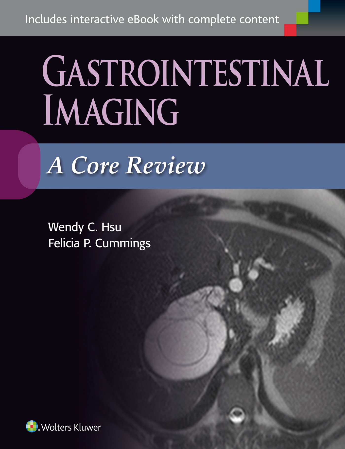 Gastrointestinal Imaging A Core Review (Pb 2016)