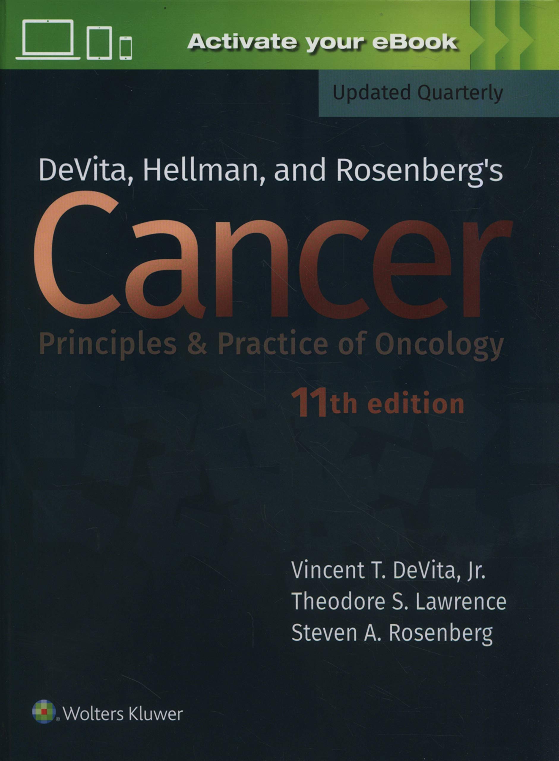 Devita, Hellman, And Rosenberg'S Cancer: Principles & Practice Of Oncology (Old Edition)