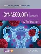 Gynaecology By Ten Teachers : 20/E 2017