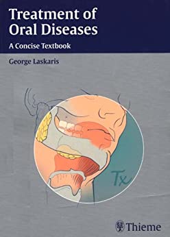 Treatment Of Oral Diseases: A Concise Textbook 1/E