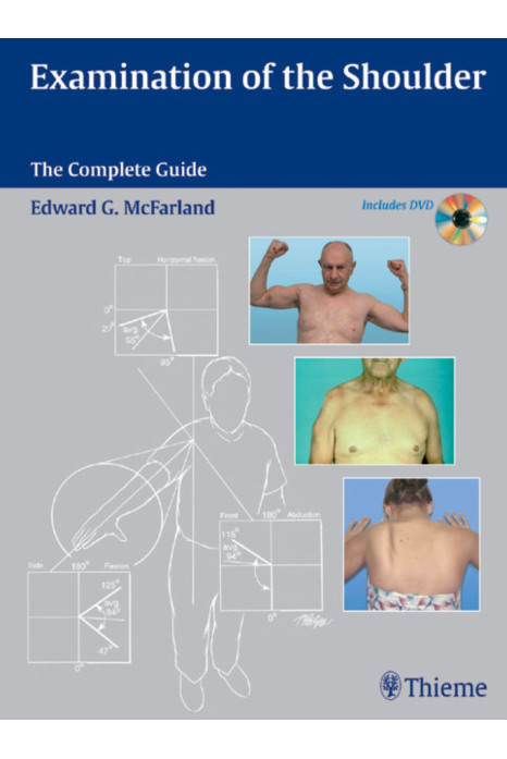 Examination of the Shoulder: The Complete Guide: 1/e