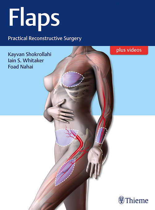 Flaps: Practical Reconstructive Surgery: 1/E