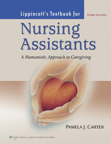 Lippincott'S Textbook For Nursing Assistants(Old Edition)