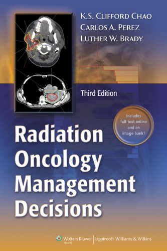 Radiation Oncology: Management Decisions(Old Edition)