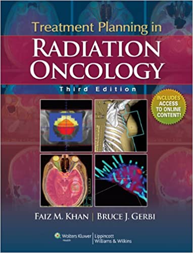 Treatment Planning In Radiation Oncology(Old Edition)