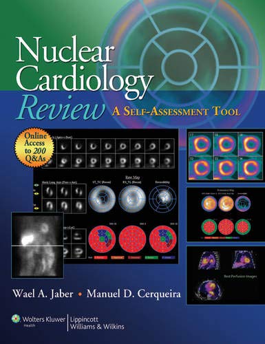 Nuclear Cardiology Review : A Self-Assessment Tool(Old Edition)