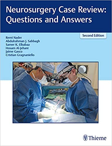 Neurosurgery Case Review: Questions And Answers