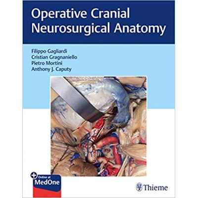 Operative Cranial Neurosurgical Anatomy: 1/e