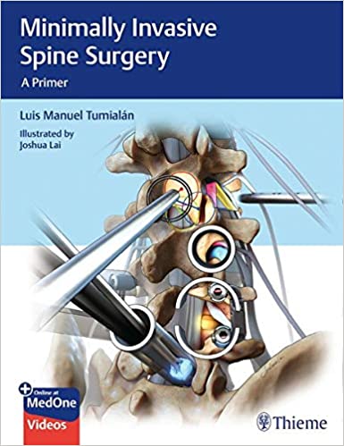 Minimally Invasive Spinal Surgery, 1/E