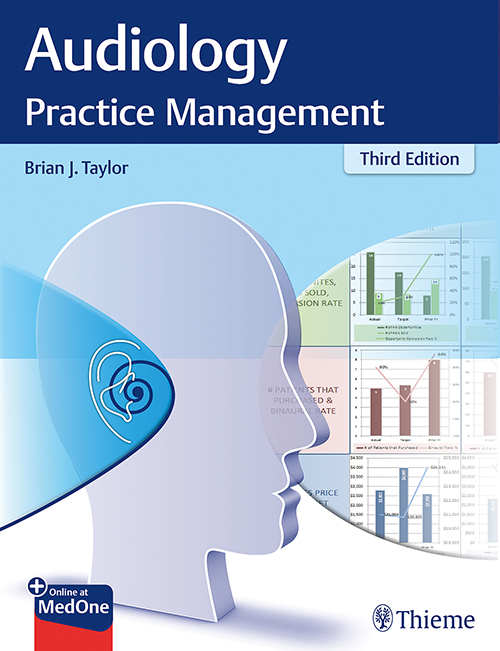 Audiology Practice Management: 3/E