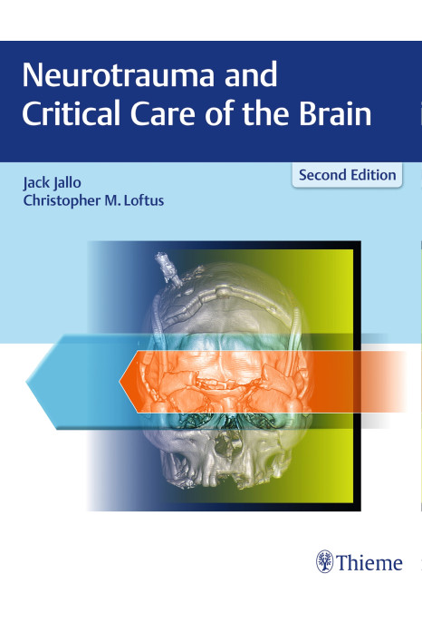 Neurotrauma and Critical Care of the Brain 2nd Ed