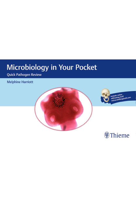 Microbiology in Your Pocket Quick Pathogen Review 1st Edition