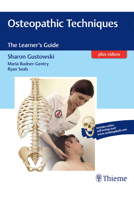 Osteopathic Techniques : The Learner's Guide 1st Ed.