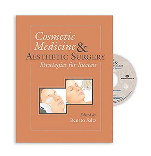 Cosmetic Medicine And Aesthetic Surgery 1St Edition