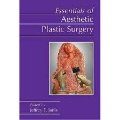 Essentials of Aesthetic Surgery: 1/e