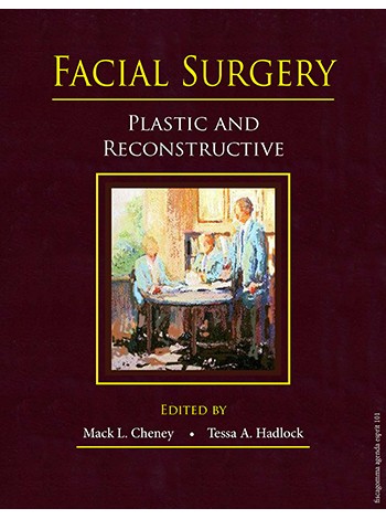 Facial Surgery: Plastic and Reconstructive: 1/e