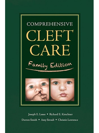 Comprehensive Cleft Care: Family Edition: 1/e