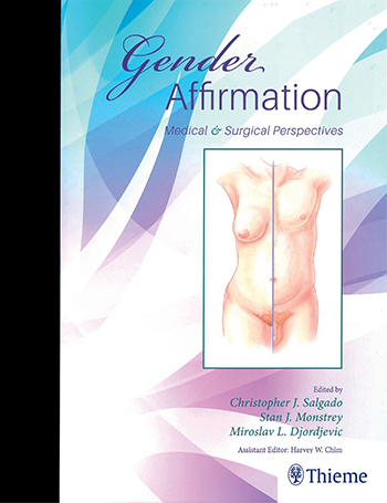 Gender Affirmation: Medical And Surgical Perspectives: 1/E