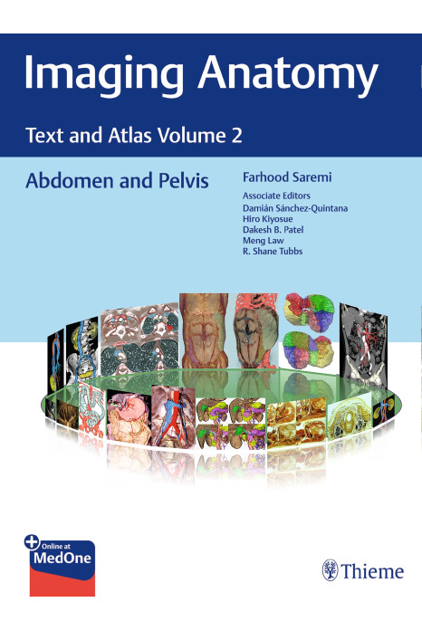 Imaging Anatomy Text and Atlas Volume 2: Abdomen and Pelvis 1st Ed.