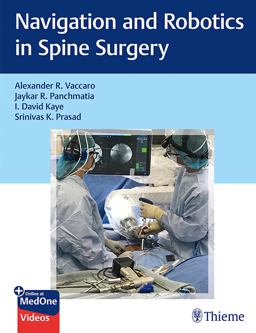 Navigation And Robotics In Spine Surgery: 1/E