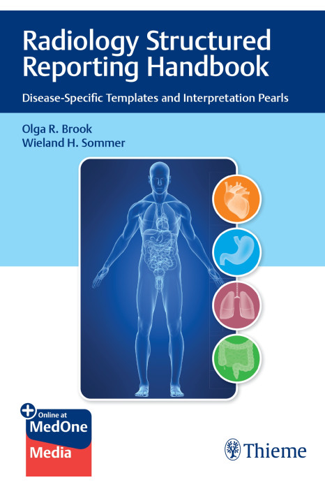 Radiology Structured Reporting Handbook 1st Ed.