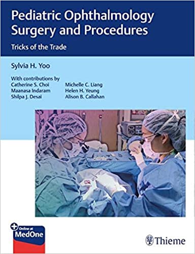 Pediatric Ophthalmology Surgery And Procedures: 