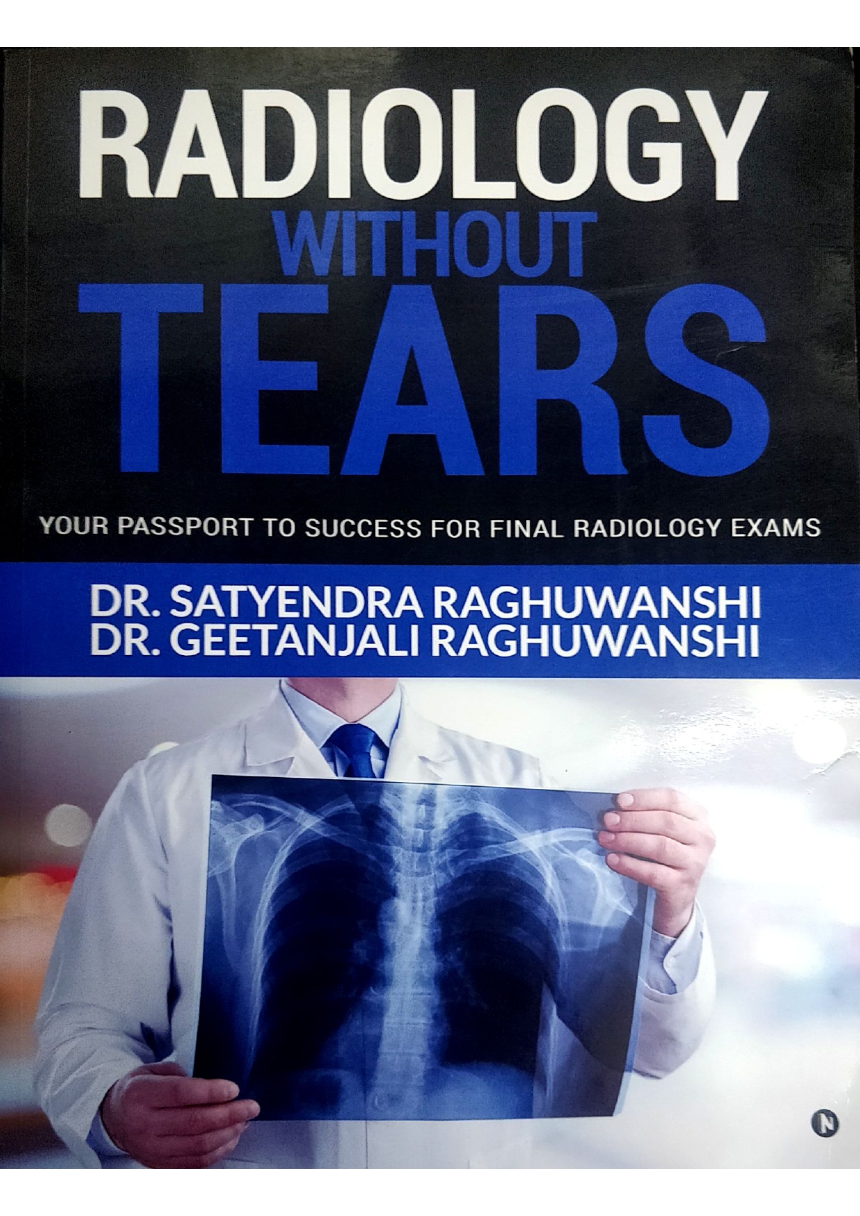 Radiology Without Tears