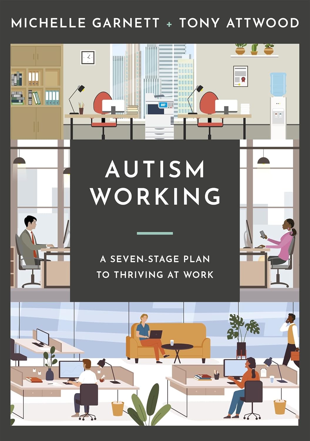 Autism Working : A Seven-Stage