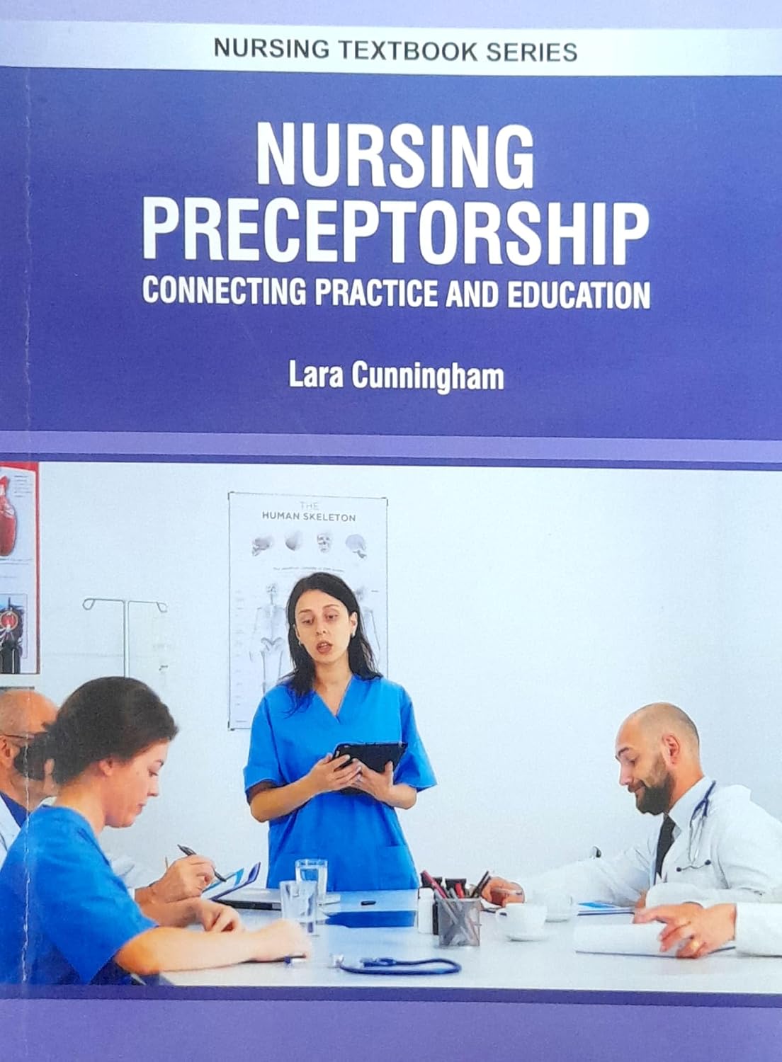 Nursing Preceptorship Connecting Practice And Education (Pb 2025) Nursing Textbook Series