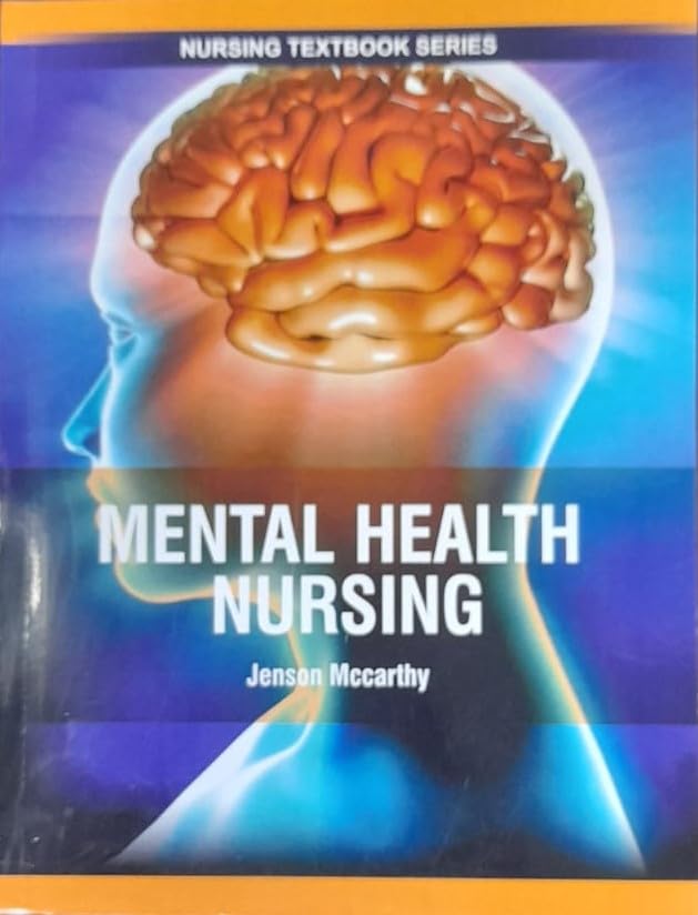 Mental Health Nursing (Pb 2025) Nursing Textbook Series