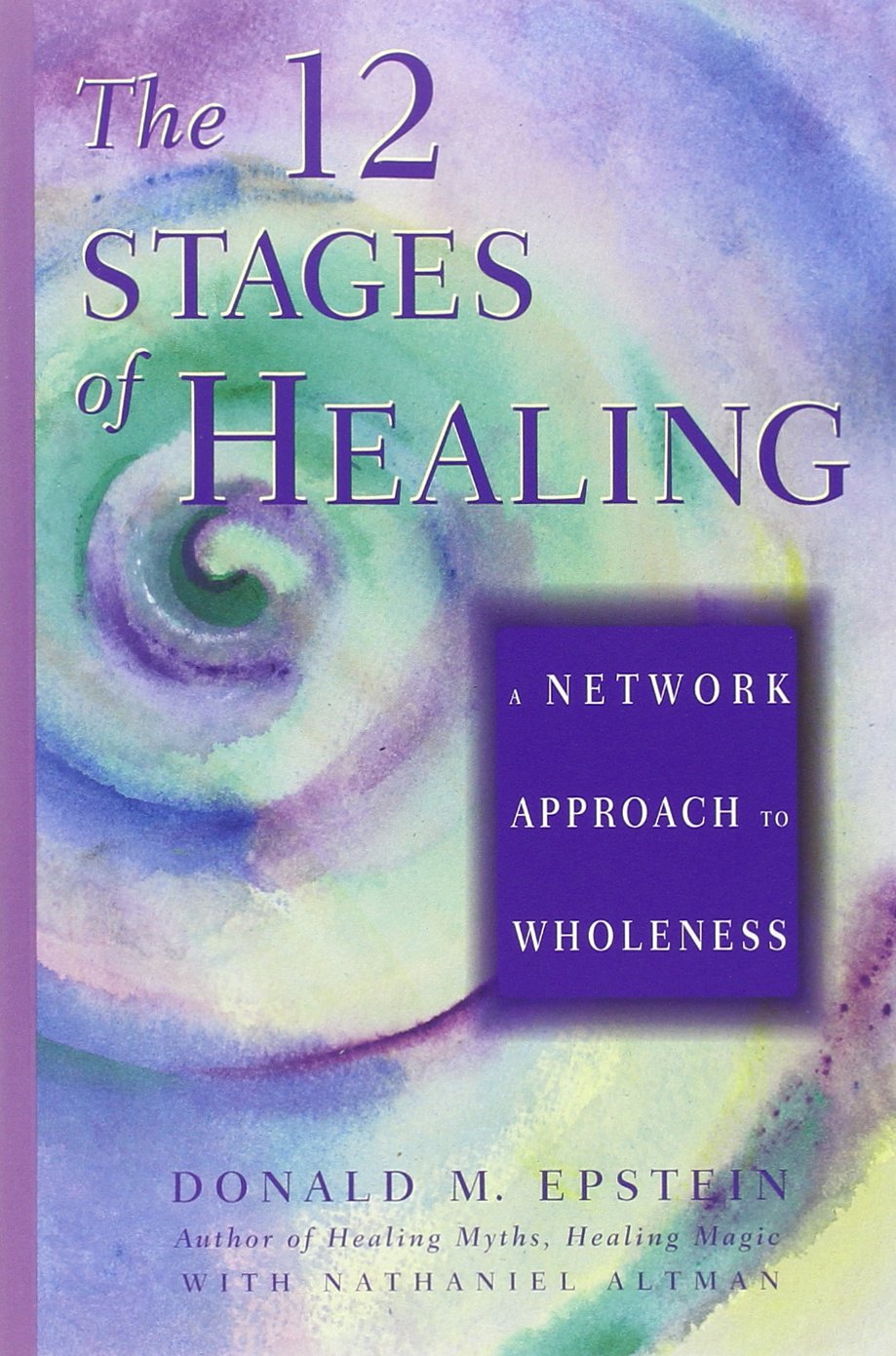 The 12 Stages Of Healing
