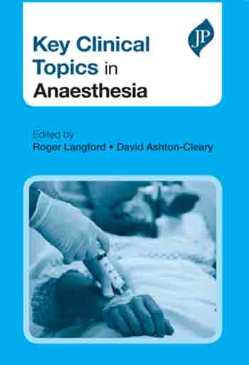 Key Clinical Topics In Anaesthesia