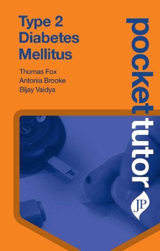 Pocket Tutor Type 2 Diabetes Mellitus